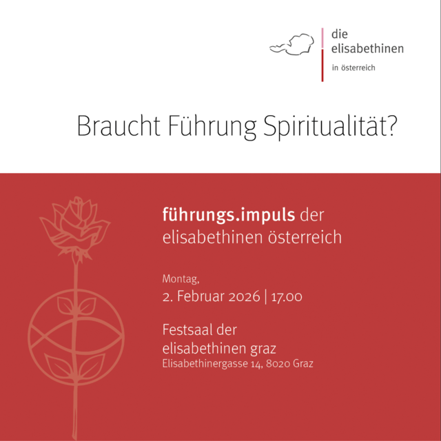 Auf dem Bild sieht man die Inhalte zu dem führungs.impuls - Braucht Führung Spiritualität? führungs.impuls der elisabethinen österreich - 02. Februar
